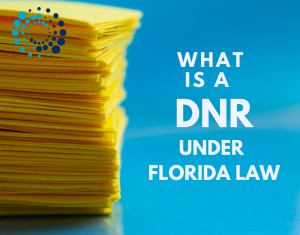 What is a DNR under Florida Law